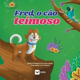 Fred, o cão teimoso Fred, o cão teimoso