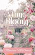 A Time To Bloom - Bild 1