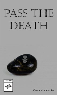 Pass the Death - Morphy, Cassandra