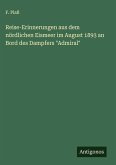 Reise-Erinnerungen aus dem nördlichen Eismeer im August 1893 an Bord des Dampfers  Reise-Erinnerungen aus dem nördlichen Eismeer im August 1893 an Bord des Dampfers