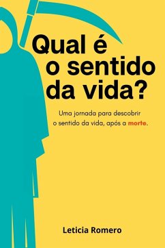 Qual É O Sentido Da Vida? - Do Nascimento, Leticia
