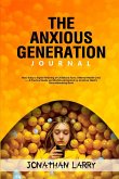 The Anxious Generation Journal
