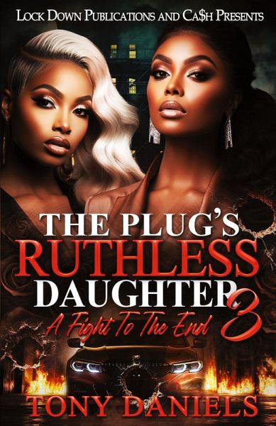 The Plug's Ruthless Daughter 3
