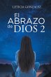El Abrazo de Dios 2 - Bild 1