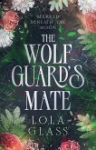 The Wolf Guard's Mate The Wolf Guard's Mate