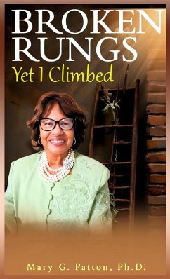 Cover Broken Rungs yet I Climbed (Latest Edition)