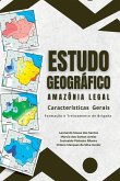 Amazônia Legal - Estudo Geográfico
