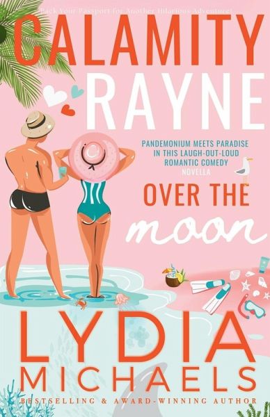 Calamity Rayne Over the Moon Calamity Rayne Over the Moon