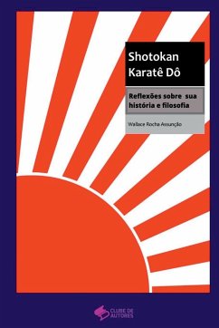 Shotokan Karatê Dô - Rocha Assunção, Wallace