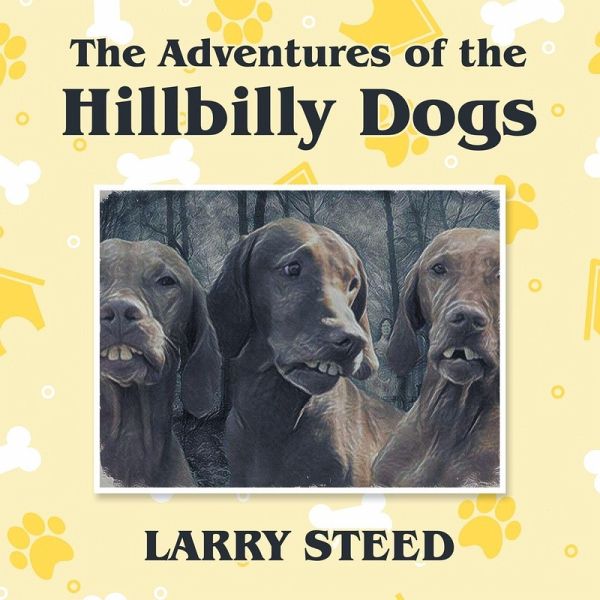 The Adventures of the Hillbilly Dogs