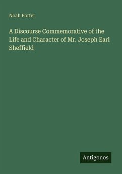Cover A Discourse Commemorative of the Life and Character of Mr. Joseph Earl Sheffield