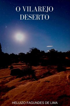 O Vilarejo Deserto - Fagundes de Lima, Heluizo