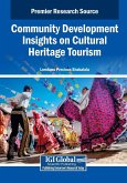 Community Development Insights on Cultural Heritage Tourism