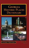 Georgia Historic Places Dictionary - Volume 2 Georgia Historic Places Dictionary - Volume 2