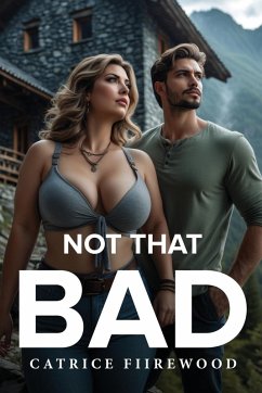 Not That Bad - Fiirewood, Catrice