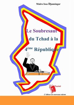 Cover Le Soubresaut du Tchad à la 4ème République