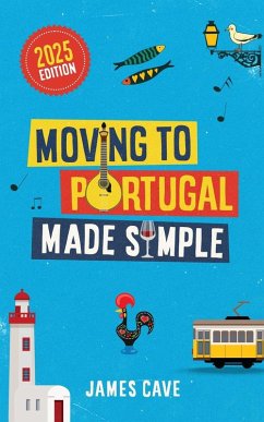Cover Moving to Portugal Made Simple