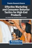 Effective Marketing and Consumer Behavior Tactics for High-End Products