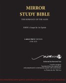 John's Gospel and Epistle LARGE PRINT Mirror Study Bible John's Gospel and Epistle LARGE PRINT Mirror Study Bible