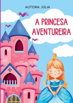 Cover A Princesa Aventureira