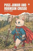 PUSS JUNIOR AND ROBINSON CRUSOE