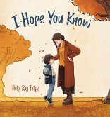 I Hope You Know I Hope You Know