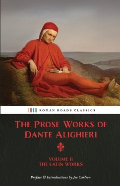 Cover The Prose Works of Dante Alighieri