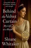 Behind the Velvet Curtain