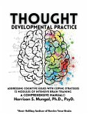 Thought Developmental Practice Thought Developmental Practice