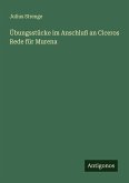 Übungsstücke im Anschluß an Ciceros Rede für Murena