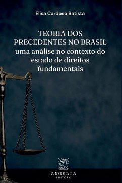 Teoria Dos Precedentes No Brasil Cover Teoria Dos Precedentes No Brasil