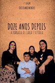 Doze Anos Depois