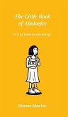 The Little Book of Apologies The Little Book of Apologies