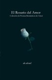 El Rosario del Amor El Rosario del Amor