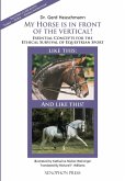 My Horse is in Front of the Vertical! My Horse is in Front of the Vertical!
