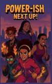 Power-ish Power-ish