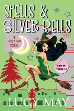 Cover Spells & Silver Bells - Édition française