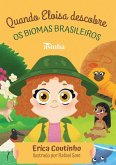 Quando Eloisa descobre os biomas brasileiros Quando Eloisa descobre os biomas brasileiros