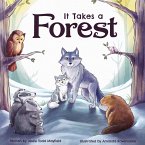 It Takes a Forest