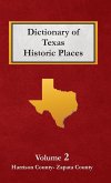 Dictionary of Texas Historic Places Volume 2 Dictionary of Texas Historic Places Volume 2