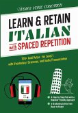 Learn & Retain Italian with Spaced Repetition Learn & Retain Italian with Spaced Repetition