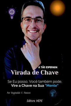 A Tão Esperada Virada De Chave - F. Passos, Reginaldo