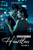 Shadows of The Heartless! (Vol 2) Shadows of The Heartless! (Vol 2)