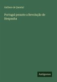 Portugal perante a Revolução de Hespanha