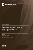 Geometry and Topology with Applications Geometry and Topology with Applications