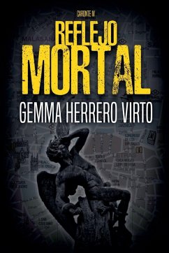 Reflejo mortal - Virto, Gemma Herrero Reflejo mortal - Virto, Gemma Herrero