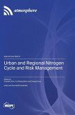 Urban and Regional Nitrogen Cycle and Risk Management Urban and Regional Nitrogen Cycle and Risk Management