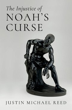 Cover The Injustice of Noah's Curse
