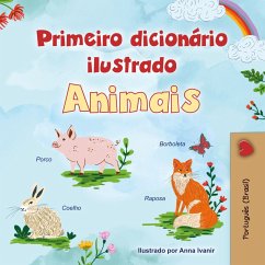 Cover First Picture Dictionary - Animals (Portuguese Brazilian Children's Book)