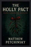The Holly Pact The Holly Pact